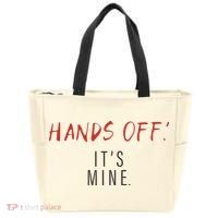 Hands Off ItS Mine Funny Trending Quote Tote Bag thumb 0