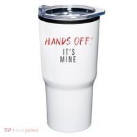 Hands Off ItS Mine Funny Trending Quote Tumbler thumb 0