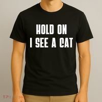 Hold On I See A Cat Cat Person Cat Lover T-Shirt thumb 3