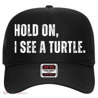 Hold On I See A Turtle Hat thumb 0