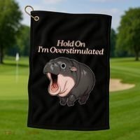 Hold On I_m Overstimulated Moo Deng Baby Hippo Moo Golf Towel thumb 1