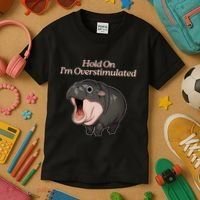 Hold On I_m Overstimulated Moo Deng Baby Hippo Moo Kids T-Shirt thumb 3