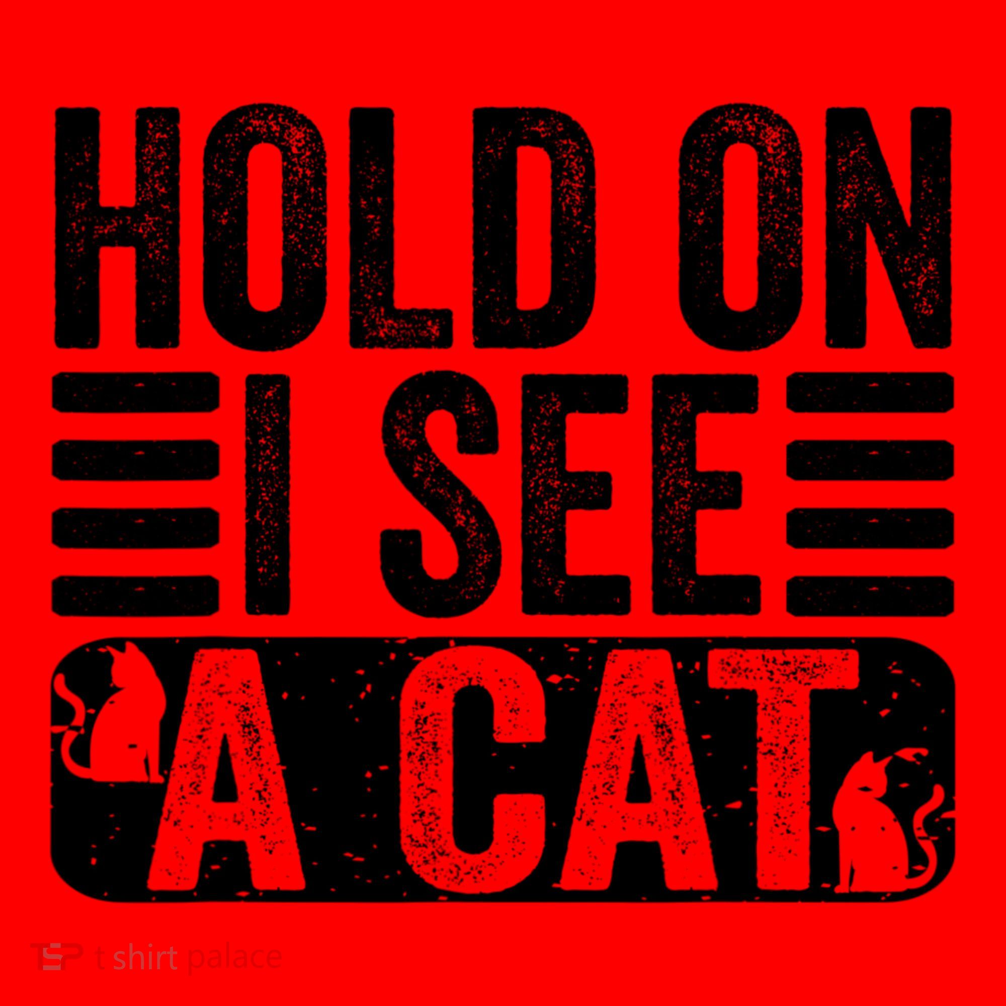 Hold On I See A Cat Funny Cat Lovers Sarcastic Saying Santa Hat