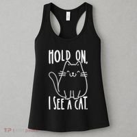 Hold On I See A Cat Funny Cat Kitten For Women Gifts Cat Mom Women's Tank Top thumb 3