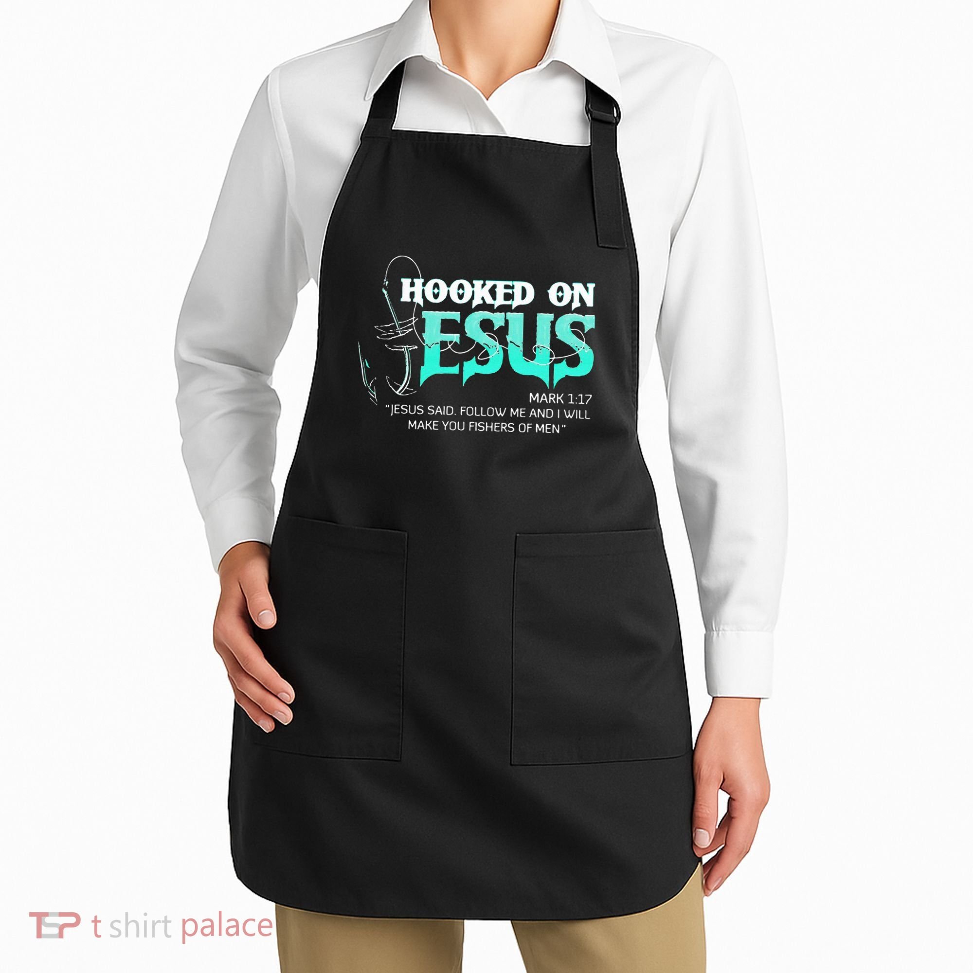 Hooked On Jesus Funny Fishing Apron