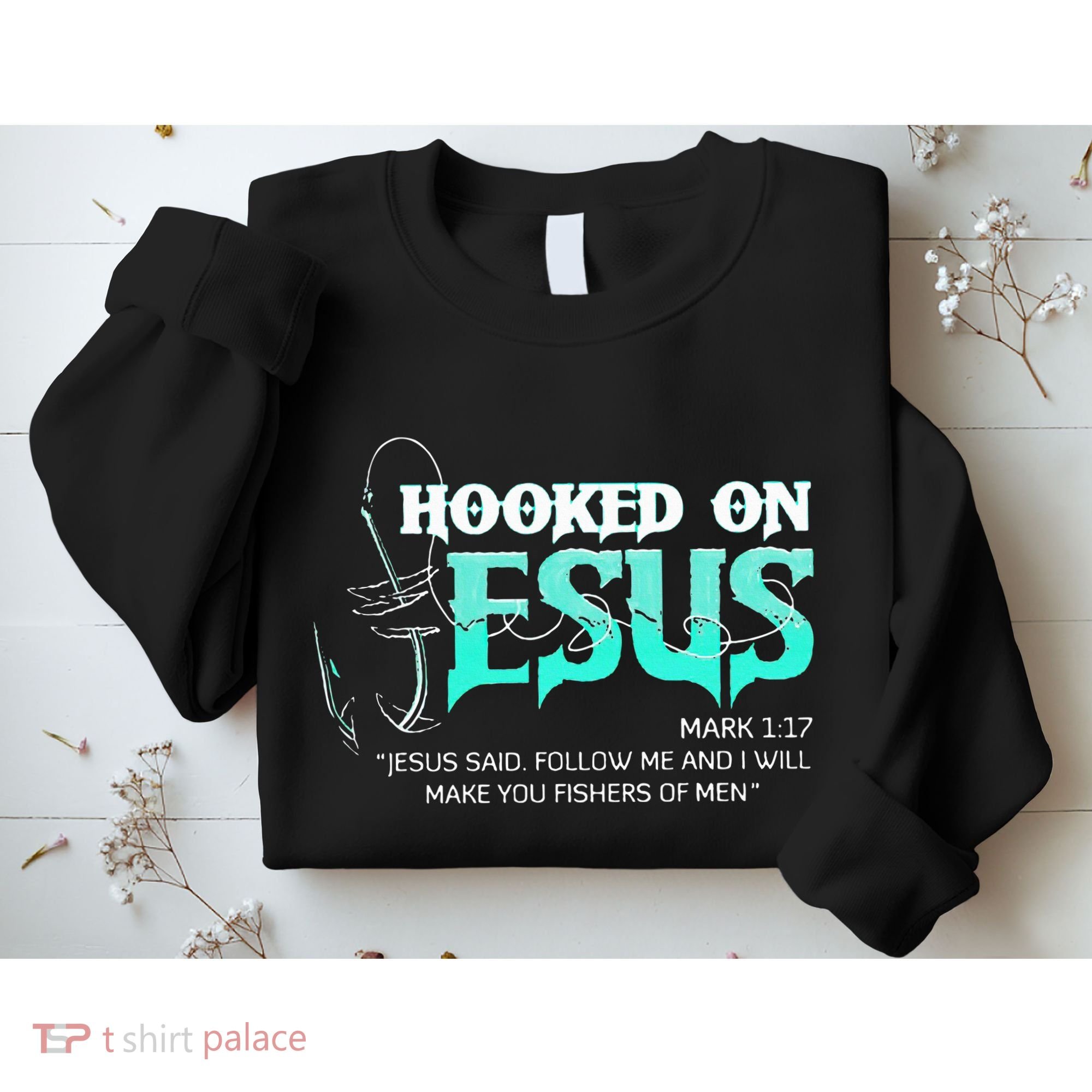 Hooked On Jesus Funny Fishing Sweatshirt