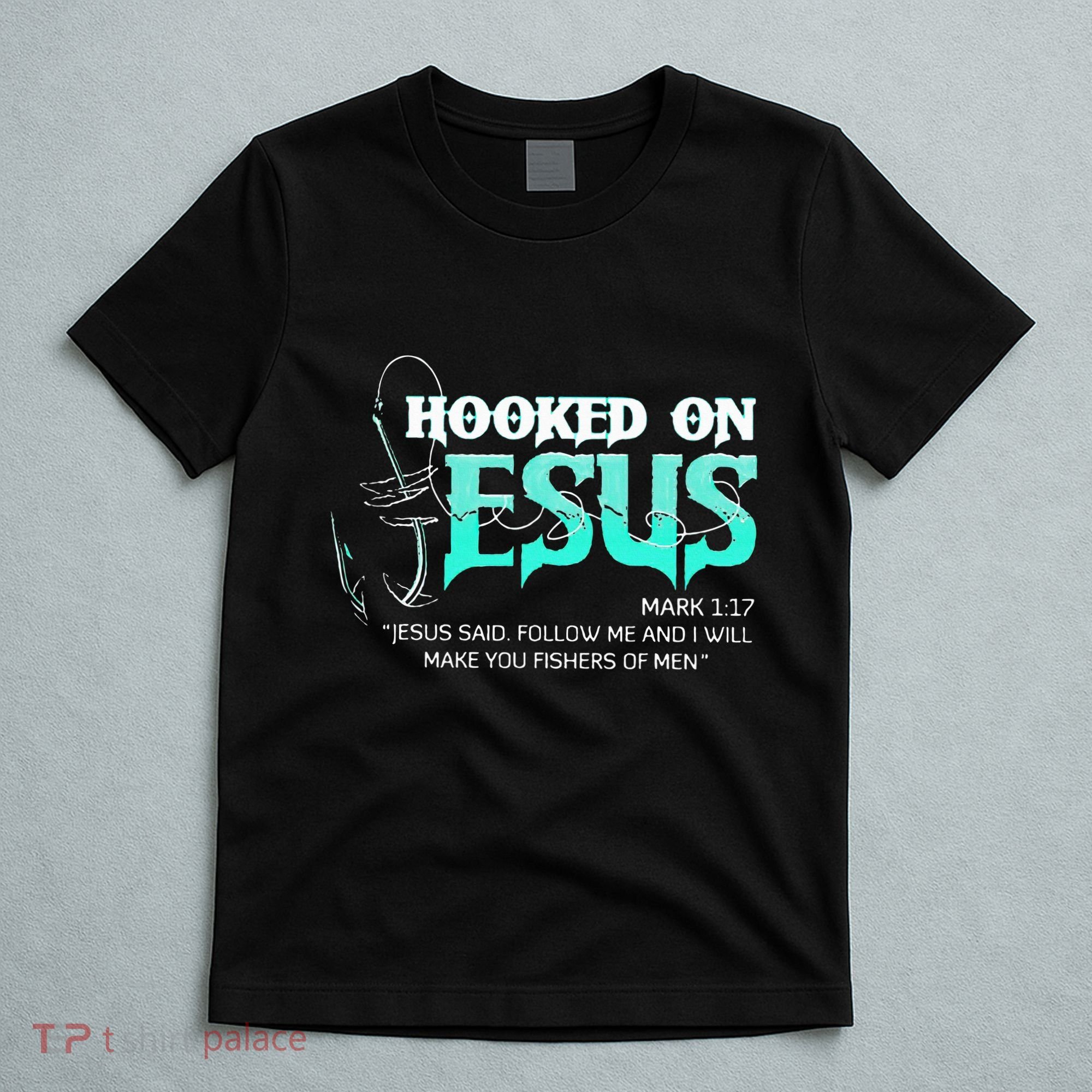 Hooked On Jesus Funny Fishing T-Shirt