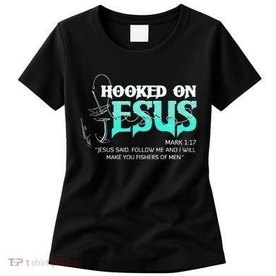 Hooked On Jesus Funny Fishing Women's T-Shirt
