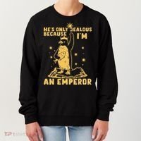 Hes Only Jealous Because Im An Emperor Penguin Women's Sweatshirt thumb 0