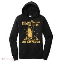 Hes Only Jealous Because Im An Emperor Penguin Women's Hoodie thumb 0