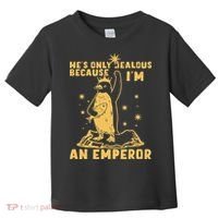 Hes Only Jealous Because Im An Emperor Penguin Toddler T-Shirt thumb 0