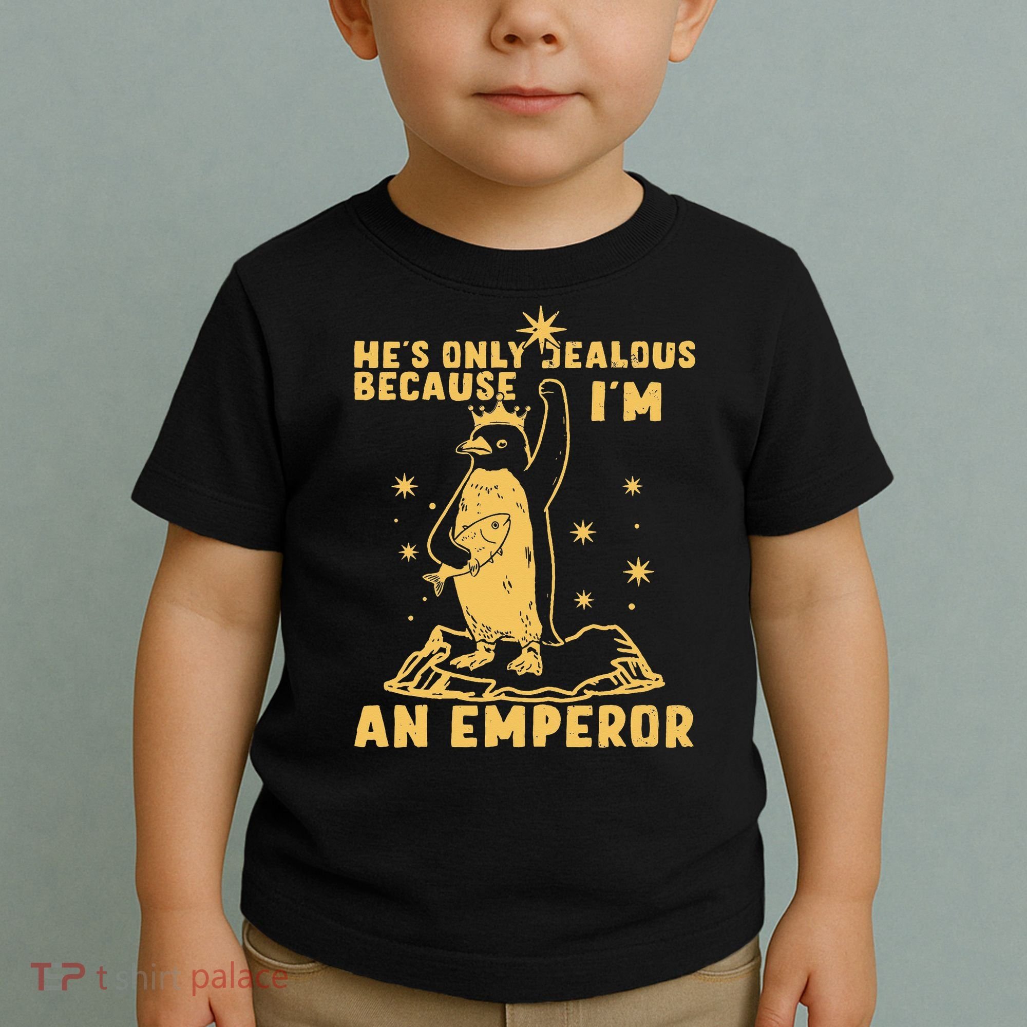 Hes Only Jealous Because Im An Emperor Penguin Toddler T-Shirt