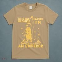 Hes Only Jealous Because Im An Emperor Penguin T-Shirt thumb 5