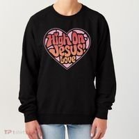 High On Jesus Love Heart Christian Women's Sweatshirt thumb 0