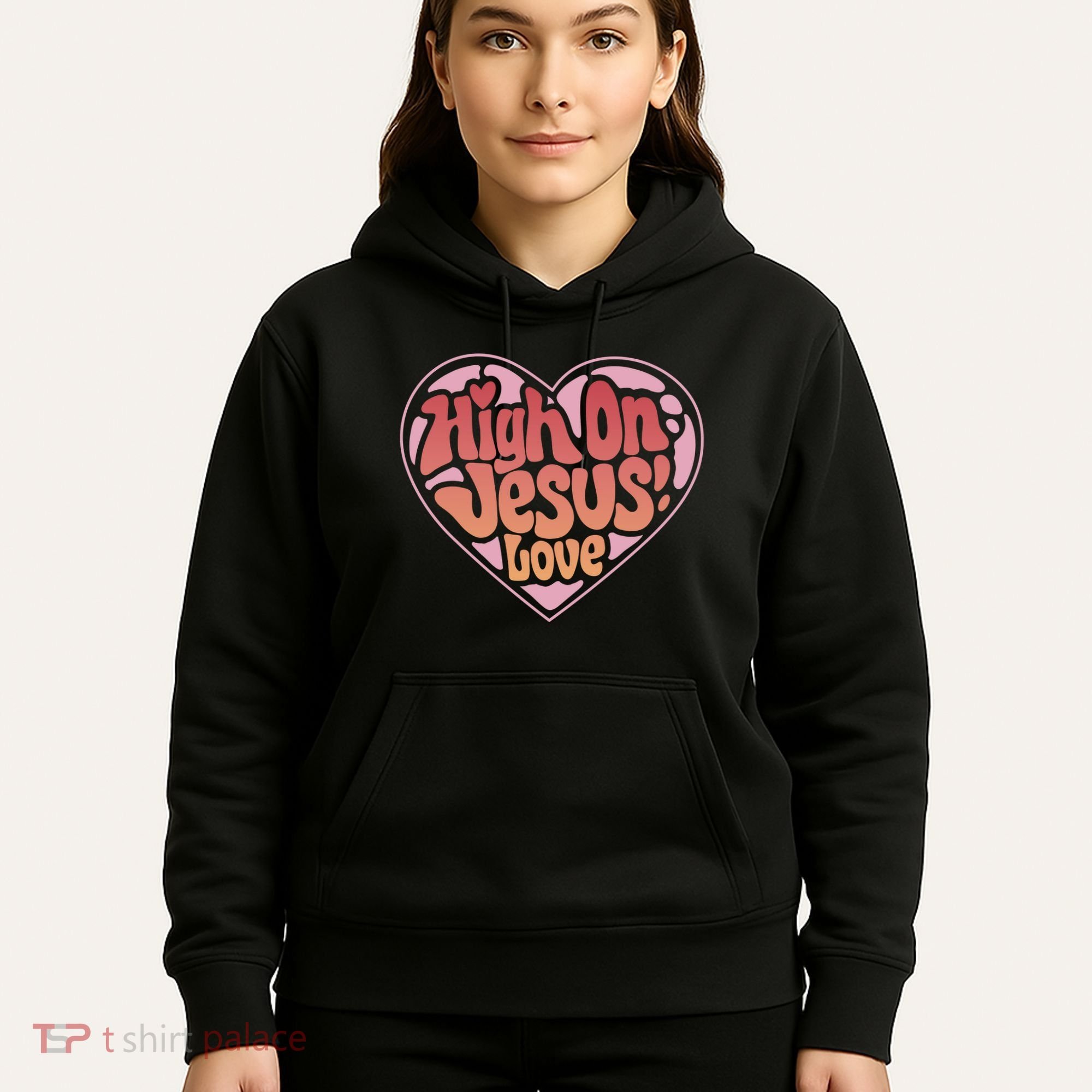 High On Jesus Love Heart Christian Hoodie