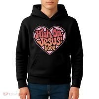 High On Jesus Love Heart Christian Kids Hoodie thumb 4