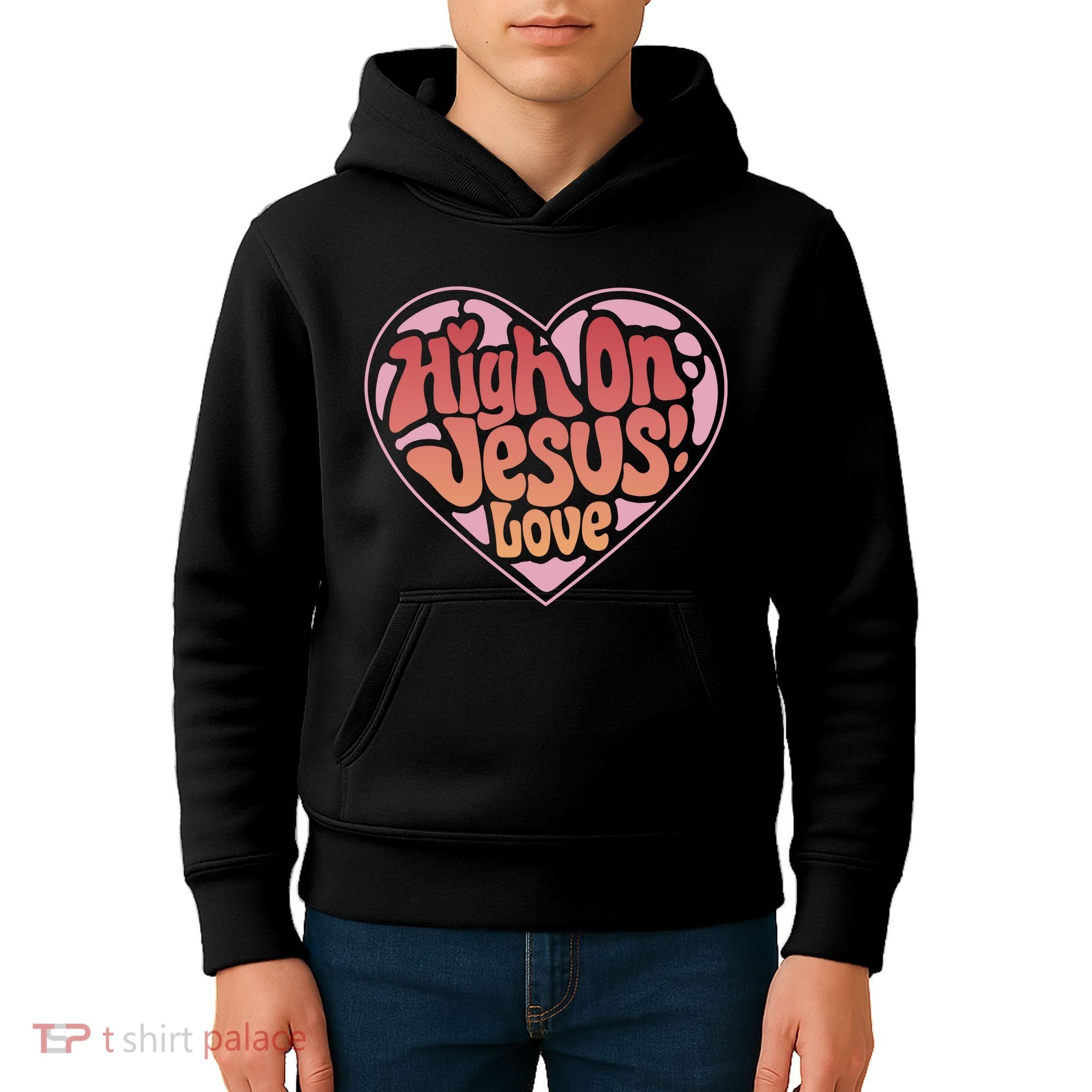 High On Jesus Love Heart Christian Kids Hoodie