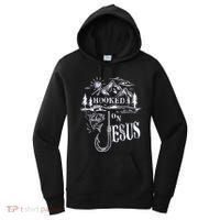 Hooked On Jesus Christ Faith Hope Love Religious Women's Hoodie thumb 0
