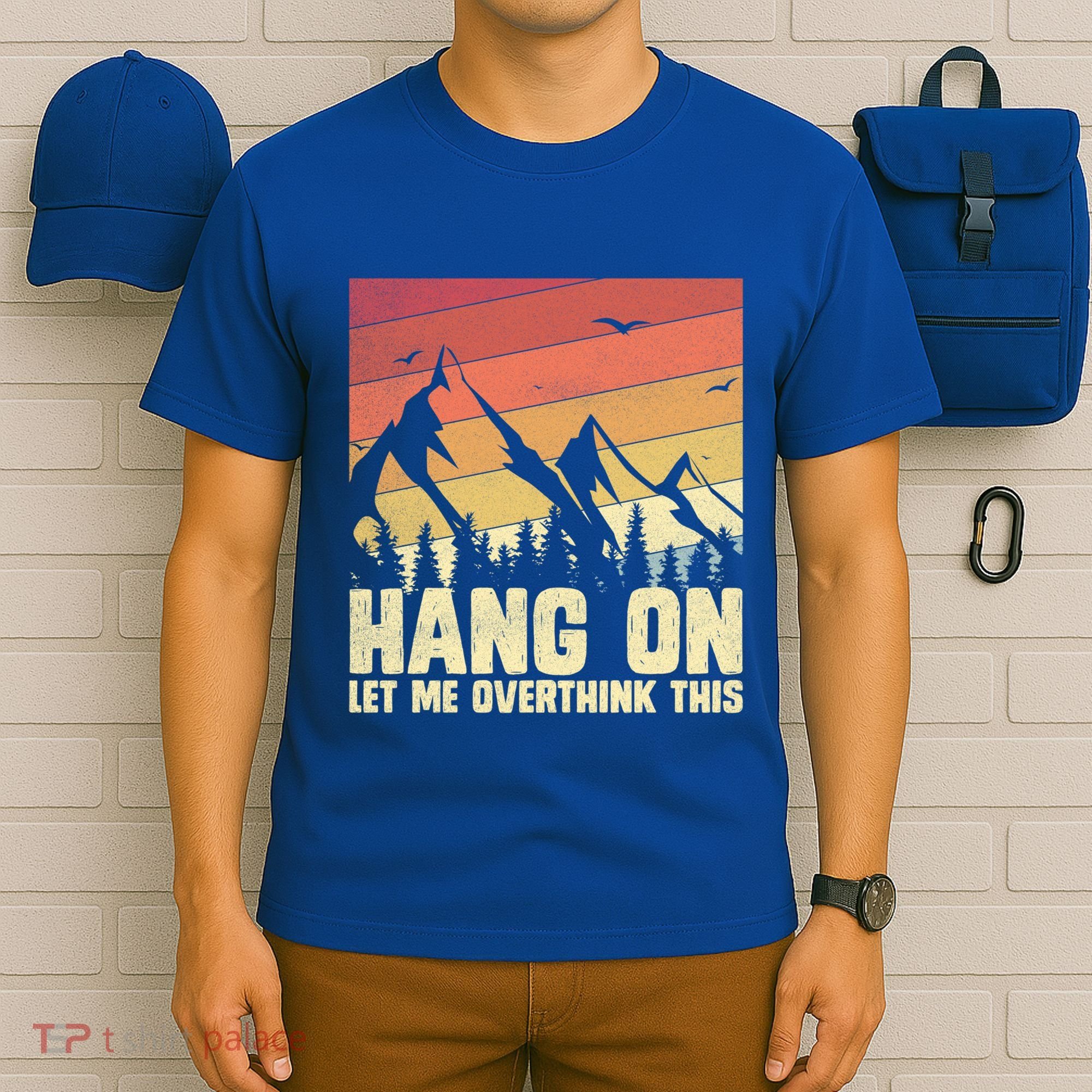 Hang On Let Me Overthink This Vintage Hold On Overthinking Gift T-Shirt