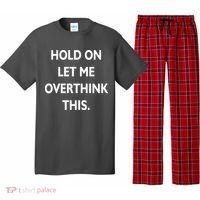 Hold On Let Me Overthink This Pajama Set thumb 0