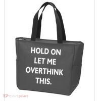 Hold On Let Me Overthink This Tote Bag thumb 3