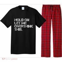 Hold On Let Me Overthink This Pajama Set thumb 0
