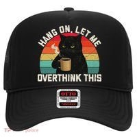 Hang On Let Me Overthink This Black Cat Coffee Sarcastic Hat thumb 0