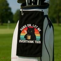 Hang On Let Me Overthink This Black Cat Coffee Sarcastic Golf Towel thumb 2