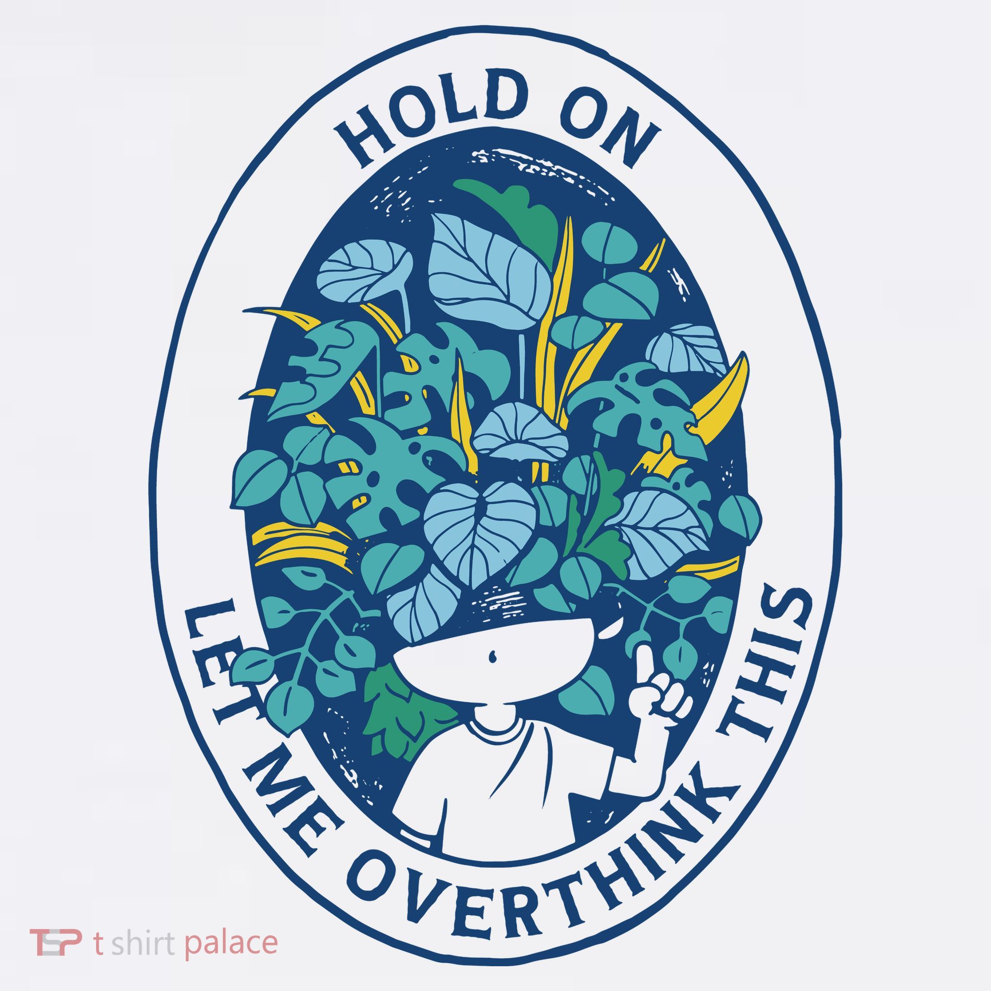 Hold On Let Me Overthink This Floral Hoodie
