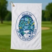 Hold On Let Me Overthink This Floral Golf Towel thumb 1
