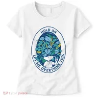 Hold On Let Me Overthink This Floral Women's T-Shirt thumb 0
