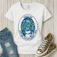 Hold On Let Me Overthink This Floral Women's T-Shirt thumb 3