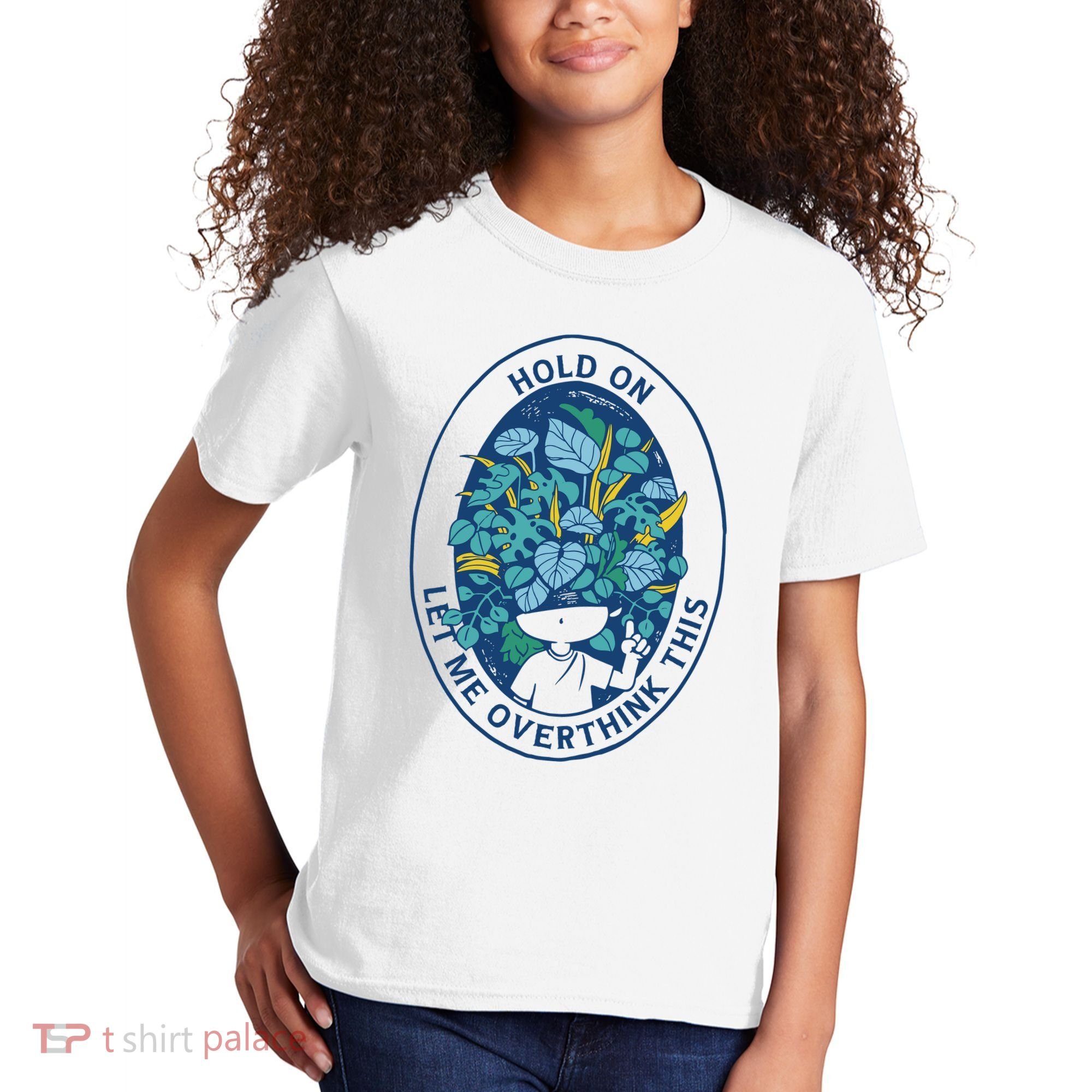 Hold On Let Me Overthink This Floral Kids T-Shirt
