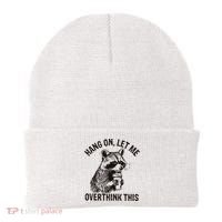 Hang On Let Me Overthink This Funny Racoon Beanie thumb 0