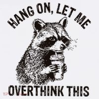 Hang On Let Me Overthink This Funny Racoon Kids Sweatshirt thumb 2