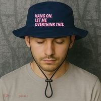 Hang On Let Me Overthink This Bucket Hat thumb 2