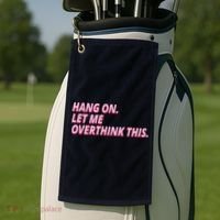 Hang On Let Me Overthink This Golf Towel thumb 2