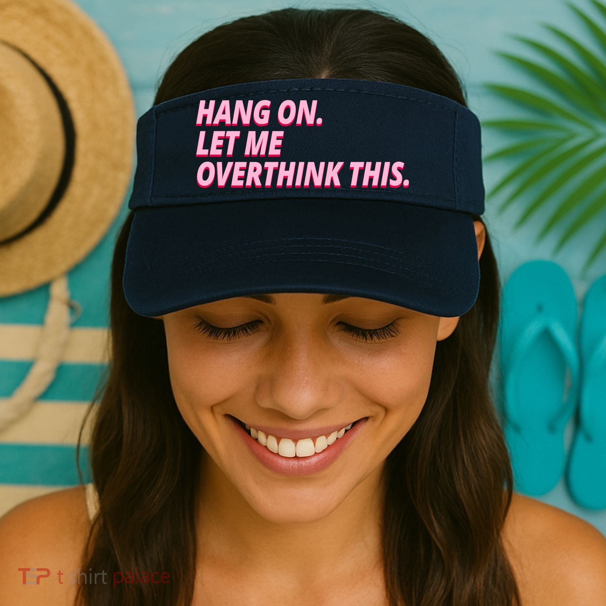 Hang On Let Me Overthink This Visor