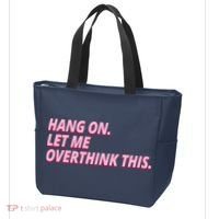 Hang On Let Me Overthink This Tote Bag thumb 3