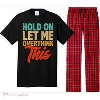 Hold On Let Me Overthink This Pajama Set thumb 0
