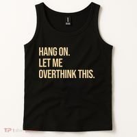 Hang On Let Me Overthink This Funny Tank Top thumb 2