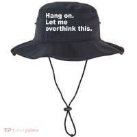 Hang On Let Me Overthink This Funny Bucket Hat thumb 0
