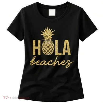 Hola Beaches Limited Edition Women's T-Shirt