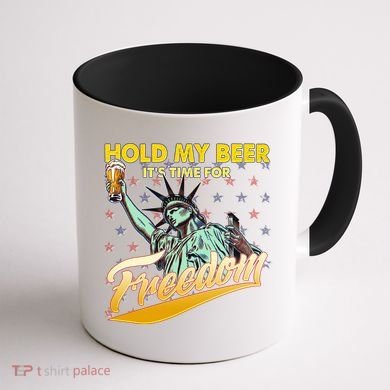 Hold My Beer It's Time For Freedom Statue Of Liberty Coffee Mug back
