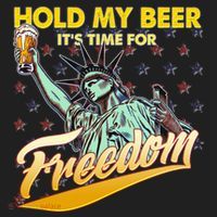 Hold My Beer It's Time For Freedom Statue Of Liberty Tumbler thumb 3