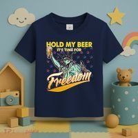 Hold My Beer It's Time For Freedom Statue Of Liberty Toddler T-Shirt thumb 3