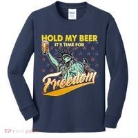 Hold My Beer It's Time For Freedom Statue Of Liberty Kids Long Sleeve Shirt thumb 0