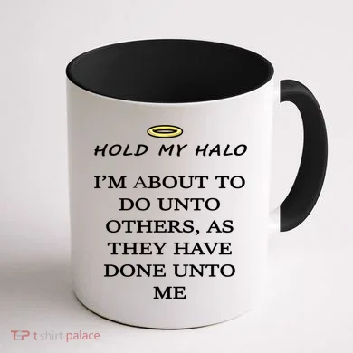 Hold My Halo Coffee Mug back