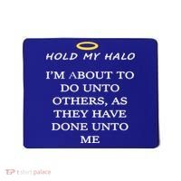 Hold My Halo Mousepad thumb 0