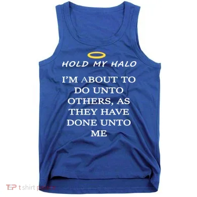 Hold My Halo Tank Top